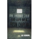 An Inside Job:The Life Of A Prison Chaplain